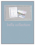 Bella Collection