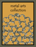 Metal Arts